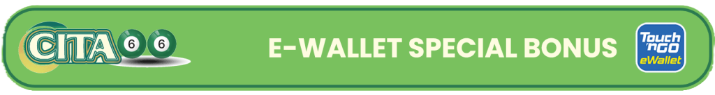 Cita66 - E-Wallet Special Bonus